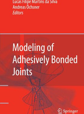 【预订】Modeling of Adhesively Bonded Joints