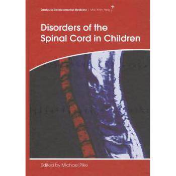 【预售】Disorders of the Spinal Cord in Children