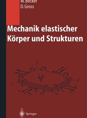 【预订】Mechanik Elastischer Korper Und Strukturen
