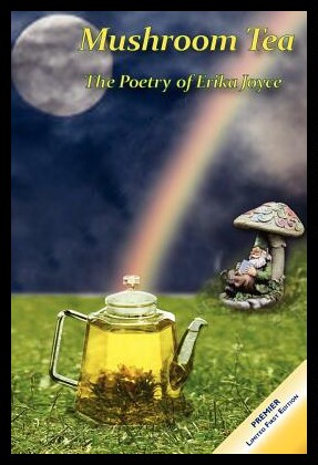 【预售】Mushroom Tea - The Poetry of Erika Joy