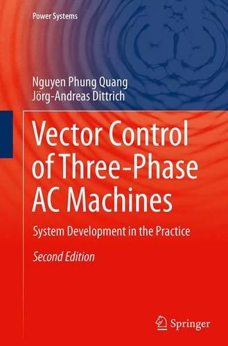 【预订】Vector Control of Three-Phase AC Machines