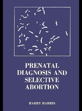 【预售】Prenatal Diagnosis and Selective Abortion