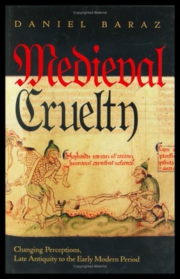 【预售】Medieval Cruelty: Changing Perceptions