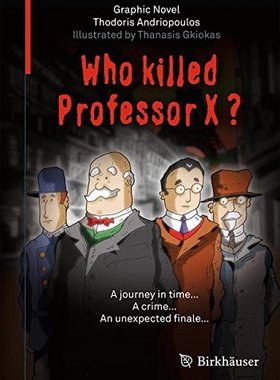 【预订】Who Killed Professor X?