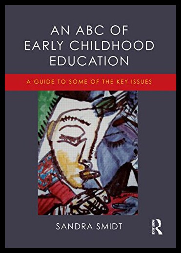 【预售】The ABC of Early Childhood Education: A Student S