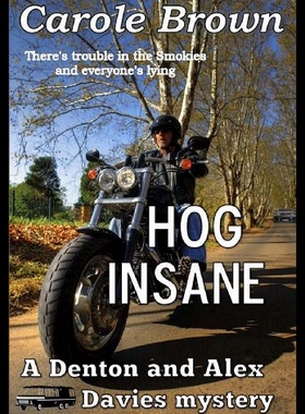 【预售】Hog Insane: A Denton and Alex Davies Mystery