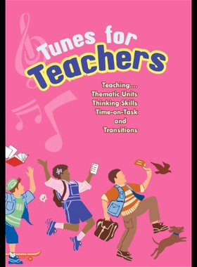 【预售】Tunes for Teachers: Teaching....Thematic Units, T