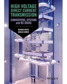 【预订】High Voltage Direct Current Transmis...