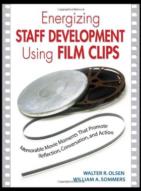 【预售】Energizing Staff Development Using Film Clips: Me