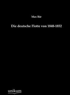 【预售】Die Deutsche Flotte Von 1848-1852