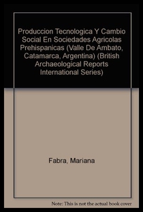 【预售】Produccion Tecnologica y Cambio Social En Socieda