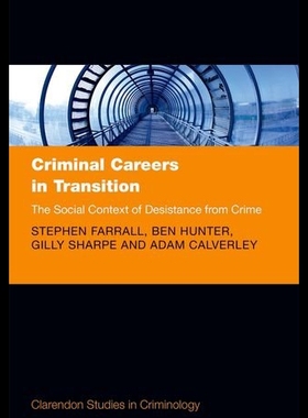 【预售】Criminal Careers in Transition: The Social Contex