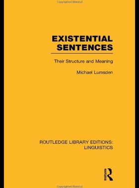 【预售】Existential Sentences (Rle Linguistics B): Their
