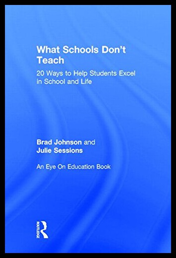 【预售】What Schools Don't Teach: 20 Ways to Help Student