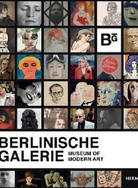 【预订】Berlinische Galerie: Museum of Moder...