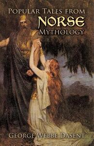 预订 Popular Tales from Norse Mythology [9780486418124]