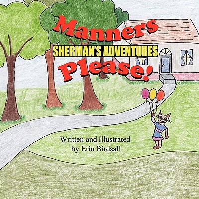 【预售】Sherman's Adventures: Manners Please!