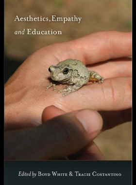 【预售】Aesthetics, Empathy and Education
