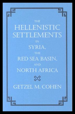 【预售】The Hellenistic Settlements in Syria, the Red S