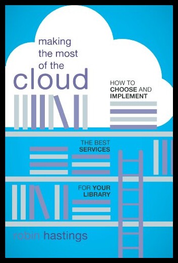【预售】Making the Most of the Cloud: How to C