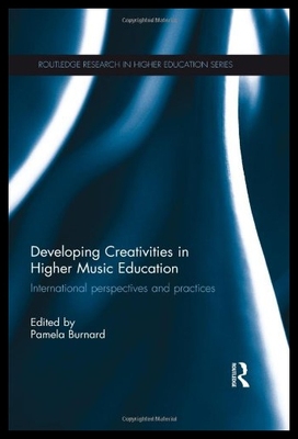 【预售】Developing Creativities in Higher Music Education