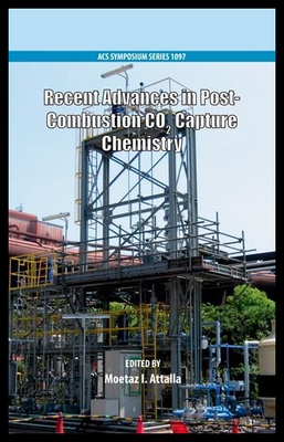【预售】Recent Advances in Post-Combustion Co2 Capture Ch