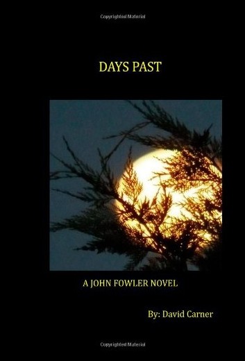 【预售】Days Past: A John Fowler Novel