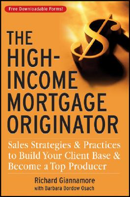 【预售】The High-Income Mortgage Originator: Sales Stra