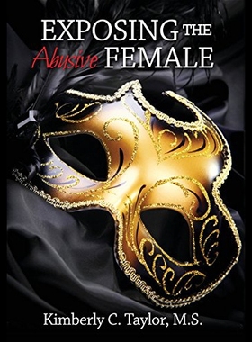 【预售】Exposing the Abusive Female
