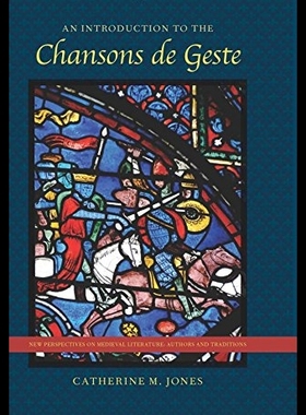 【预售】An Introduction to the Chansons de Ges