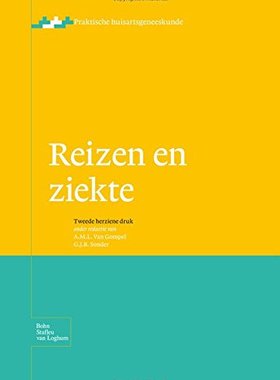 【预订】Reizen En Ziekte