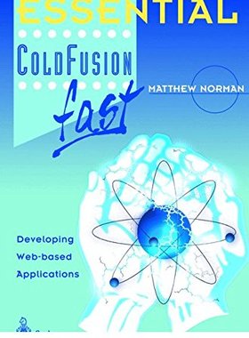 【预订】Essential Coldfusion Fast: Developin...