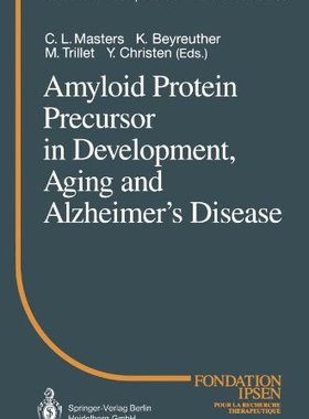 【预订】Amyloid Protein Precursor in Develop...