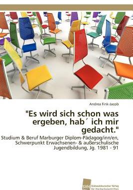 【预售】Es Wird Sich Schon Was Ergeben, Hab ...