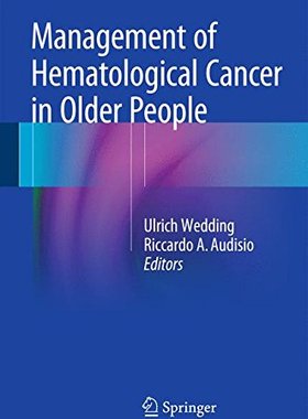 【预售】Management of Hematological Cancer in Older People