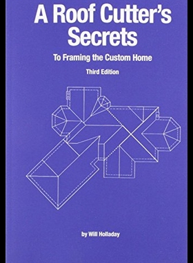 【预售】A Roof Cutter's Secrets to Framing the Custom Hom