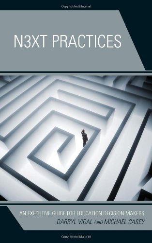 【预售】Next Practices: An Executive Guide for Educati...