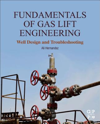 【预订】Fundamentals of Gas Lift Engineering