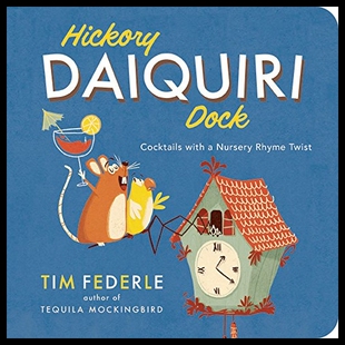 【预售】Hickory Daiquiri Dock: Cocktails with
