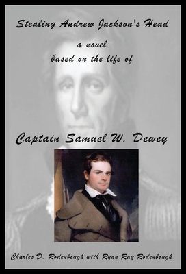 【预售】Stealing Andrew Jackson's Head