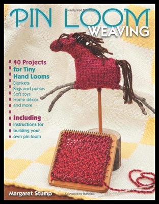 【预售】Pin Loom Weaving: 40 Projects for Tiny