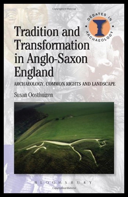 【预售】Tradition and Transformation in Anglo-Saxon Engla