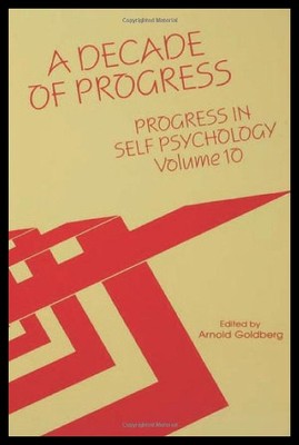 【预售】Progress in Self Psychology, V. 10: A Decade of P