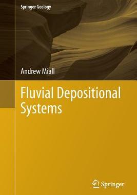 【预订】Fluvial Depositional Systems