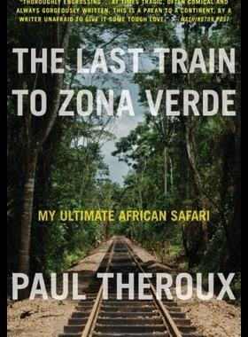 【预售】The Last Train to Zona Verde: My Ultim