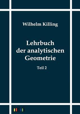 【预售】Lehrbuch Der Analytischen Geometrie