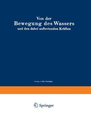 【预订】Von Der Bewegung Des Wassers Und Den...