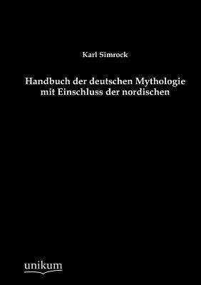 【预售】Handbuch Der Deutschen Mythologie Mi...