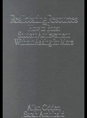 【预售】Reallocating Resources: How to Boost Student Achi