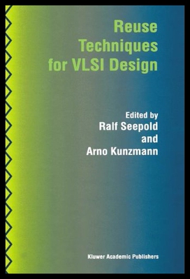 【预售】Reuse Techniques for VLSI Design